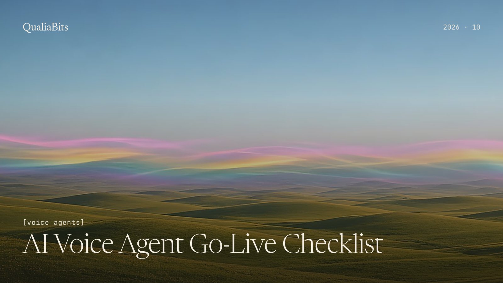 AI Voice Agent Go-Live Checklist: 10 Gates to Clear Before Real Callers (2026)